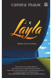 Layla : Seribu Malam Tanpamu