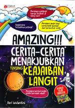 Amazing ! Cerita-cerita Menakjubkan Tentang Keajaiban Langit