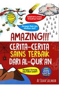 Amazing! Cerita2-cerita Sains Terbaik Dari Al-Quran
