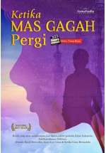 Ketika Mas Gagah Pergi