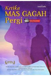 Ketika Mas Gagah Pergi