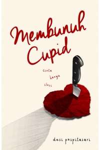 Membunuh Cupid