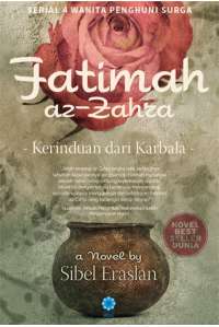Fatimah az-Zahra: Kerinduan dari Karbala