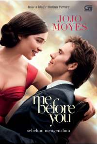 Me Before You - Sebelum Mengenalmu (#1)