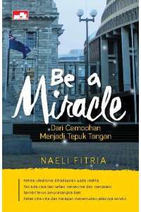 Be a Miracle