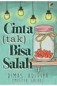 Cinta (Tak) Bisa Salah