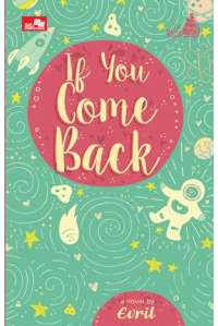 Le Mariage : If You Come Back