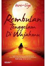 Rembulan Tenggelam Di Wajahmu