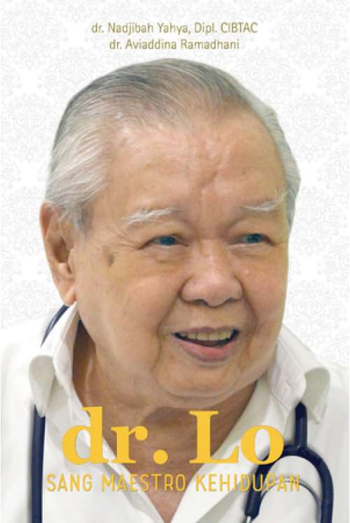dr. Lo: Sang Maestro Kehidupan